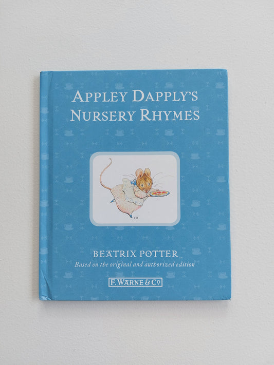 Appley Dapply's Nursery Rhymes - Beatrix Potter