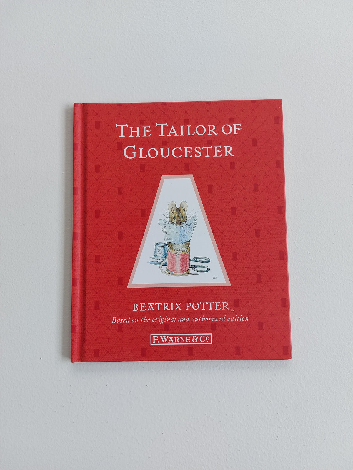 The Tailor of Gloucester - Beatrix Potter