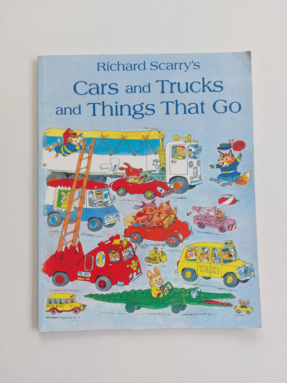 Richard Scarry's Cars and Trucks and Things That Go