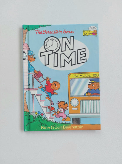 The Berenstain Bears On Time