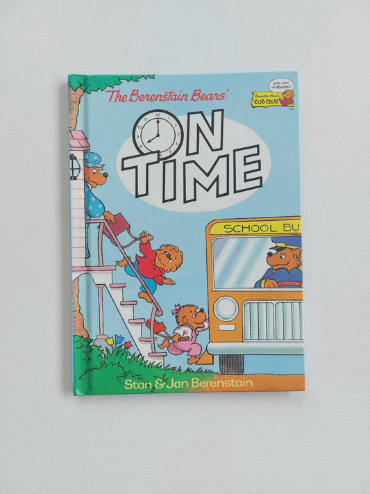 The Berenstain Bears On Time