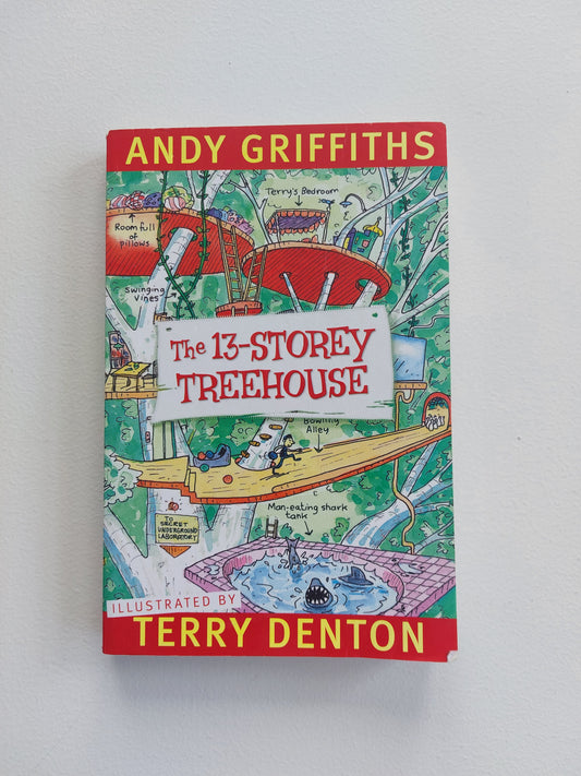 The 13 Storey Treehouse - Andy Griffiths