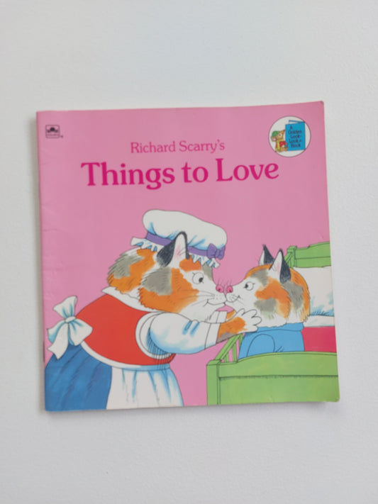 Richard Scarry's Things to Love