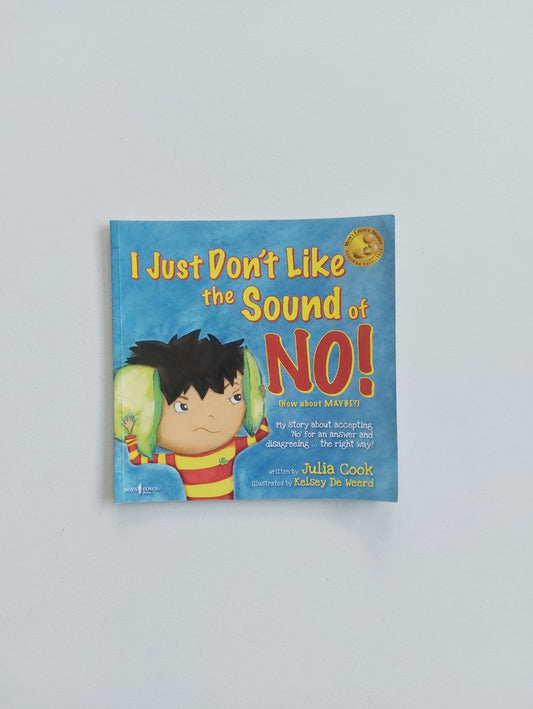 I just don’t like the sound of NO