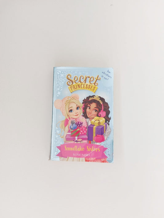 Secret Princesses Snowflake Sisters