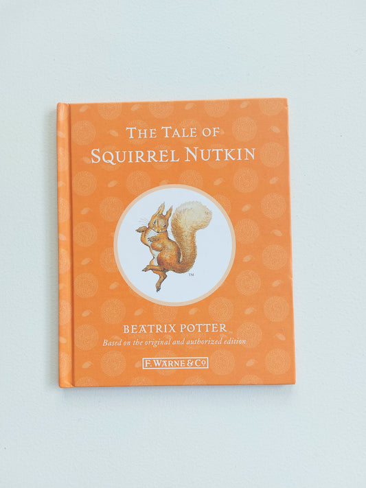 The Tale of Squirrel Nutkin - Beatrix Potter