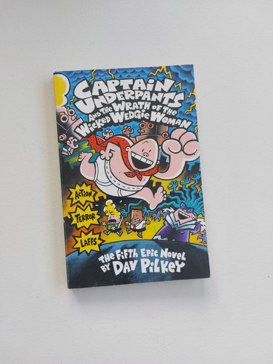 Captain Underpants #5 The wrath of the wicked wedgie woman